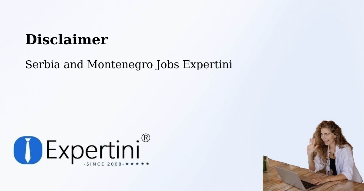 Disclaimer – Saint Pie - Serbia and Montenegro Jobs Expertini